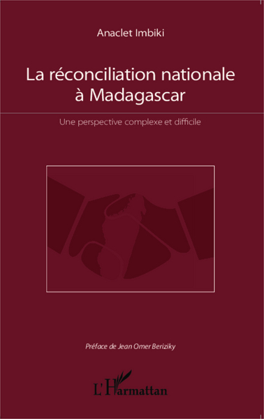 Image de La réconciliation nationale à Madagascar