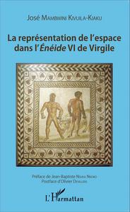 Image de La représentation de l'espace dans l'Énéide VI de Virgile