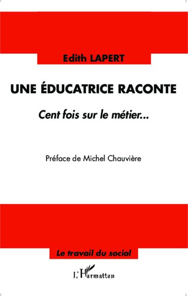 Image de Une éducatrice raconte