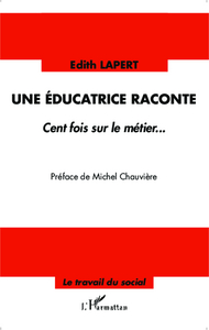 Image de Une éducatrice raconte