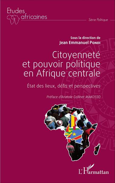 Picture of Citoyenneté et pouvoir politique en Afrique centrale