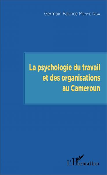 Image de La psychologie du travail et des organisations au Cameroun