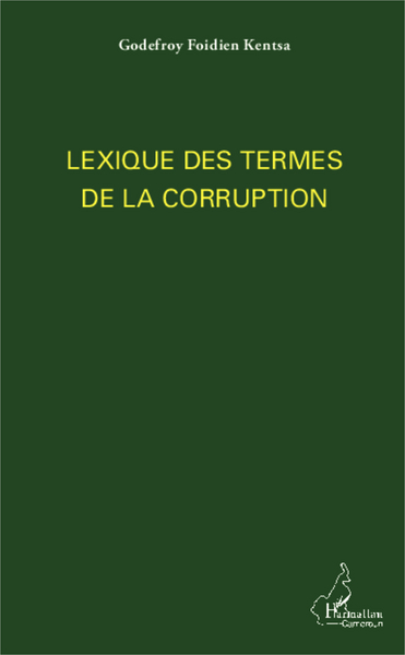 Image de Lexique des termes de la corruption