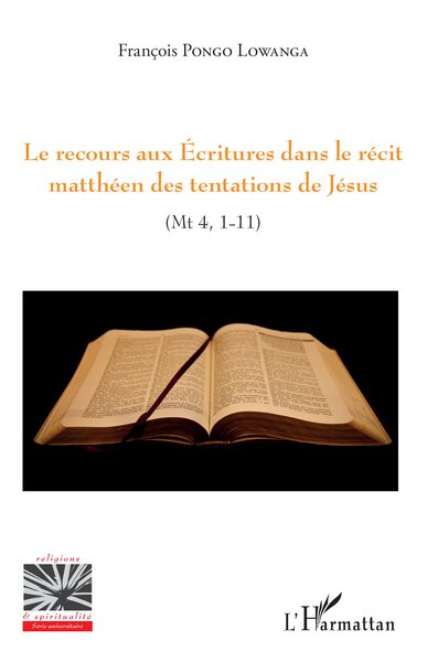 Picture of Le recours aux Ecritures dans le récit matthéen des tentations de Jésus