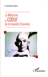 Image de La médecine au coeur de la nouvelle économie