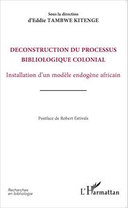 Picture of Déconstruction du processus bibliologique colonial