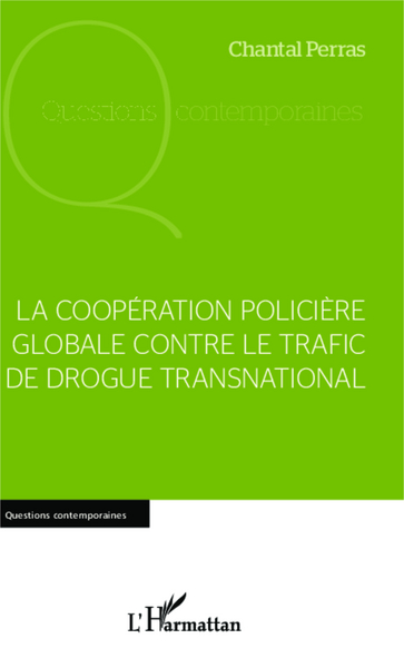 Image de La coopération policière globale contre le trafic de drogue international