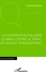 Image de La coopération policière globale contre le trafic de drogue international