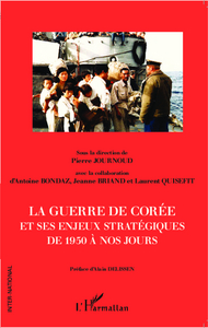 Image de La guerre de Corée et ses enjeux stratégiques de 1950 à nos jours