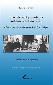 Picture of Une minorité protestante millénariste et sioniste :