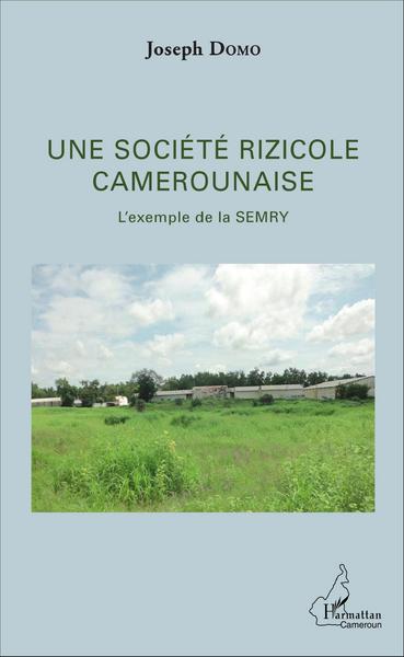 Picture of Une société rizicole camerounaise