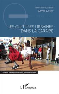 Picture of Les cultures urbaines dans la Caraïbe
