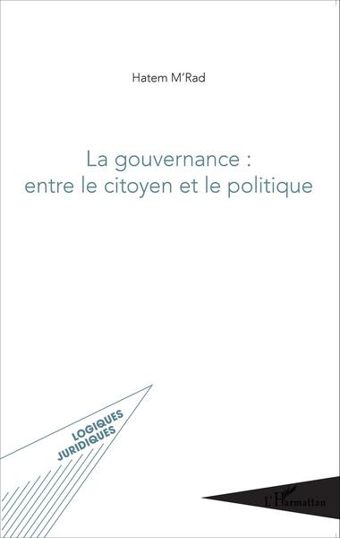 Image de La gouvernance : entre le citoyen et le politique