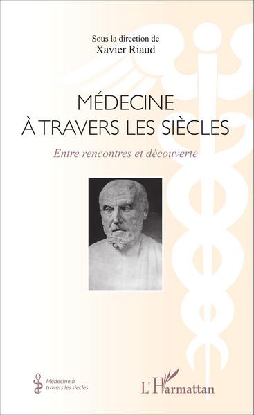 Image de Médecine à travers les siècles
