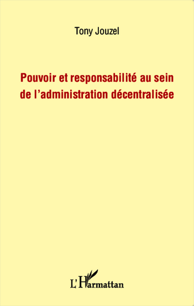 Picture of Pouvoir et responsabilité au sein de l'administration décentralisée