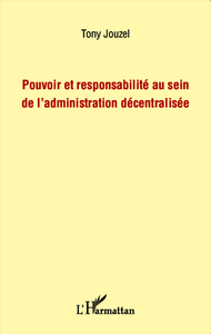 Picture of Pouvoir et responsabilité au sein de l'administration décentralisée