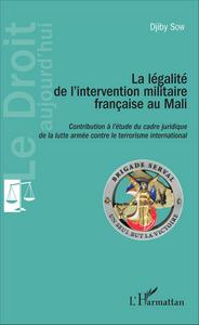 Picture of La Légalité de l'intervention militaire française au Mali