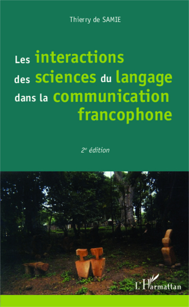 Picture of Les interactions des sciences du langage dans la communication francophone