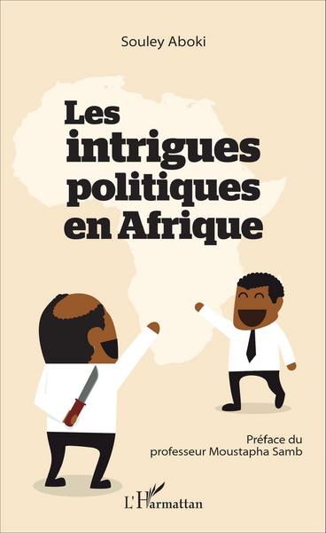 Picture of Les intrigues politiques en Afrique