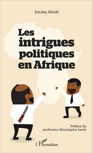 Picture of Les intrigues politiques en Afrique