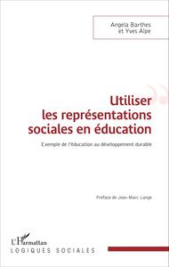 Image de Utiliser les représentations sociales en éducation