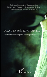 Picture of Quand la scène fait appel...
