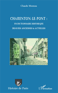 Picture of Charenton-le-Pont : un dictionnaire historique des rues anciennes et actuelles