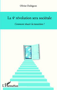 Picture of La 4e révolution sera sociétale