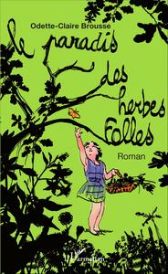 Picture of Le Paradis des herbes folles
