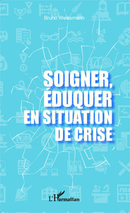 Picture of Soigner, éduquer en situation de crise