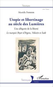 Picture of Utopie et libertinage au siècle des Lumières