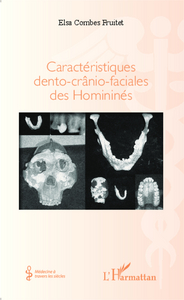 Image de Caractéristiques dento-crânio-faciales des Homininés