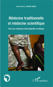 Picture of Médecine traditionnelle et médecine scientifique