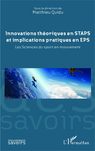 Picture of Innovations théoriques en STAPS et implications pratiques en EPS