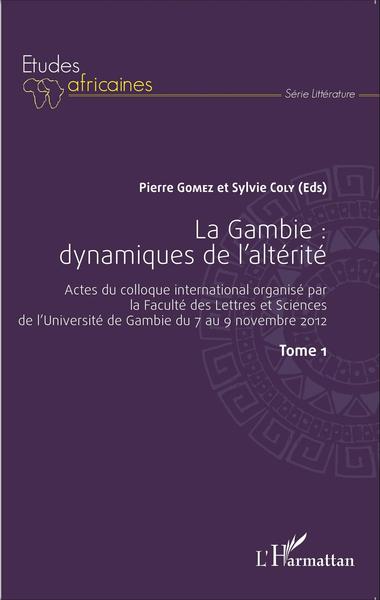 Picture of La Gambie : dynamiques de l'altérité Tome1