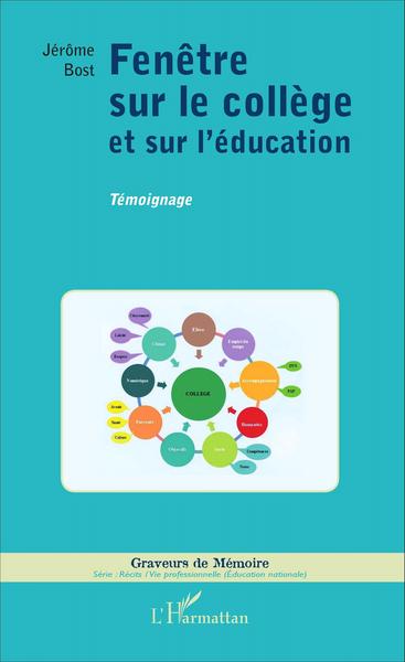 Image de Fenêtre sur le collège et sur l'éducation