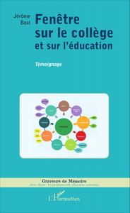 Image de Fenêtre sur le collège et sur l'éducation