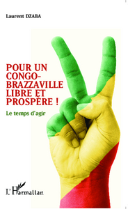 Image de Pour un Congo-Brazzaville libre et prospère !