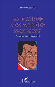 Picture of La France des années Sarkozy