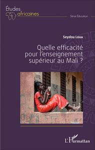 Image de Quelle efficacité pour l'enseignement supérieur au Mali ?