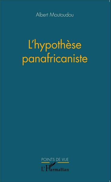 Picture of L'hypothèse panafricaniste