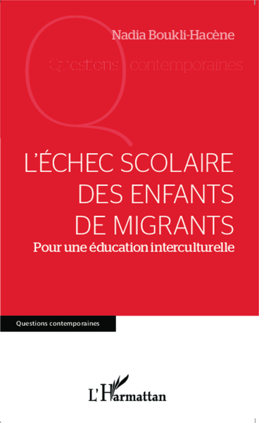 Picture of L'échec scolaire des enfants de migrants