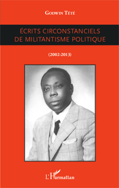 Picture of Ecrits circonstanciels de militantisme politique