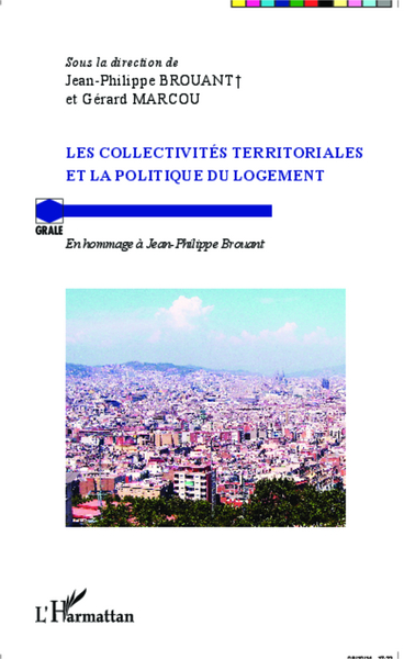 Image de Les collectivités territoriales et la politique du logement