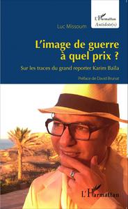 Image de L'image de guerre à quel prix ?