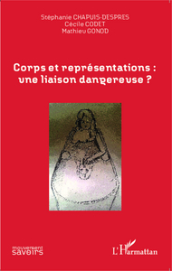Picture of Corps et représentations: une liaison dangereuse ?