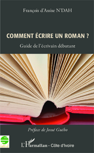 Image de Comment écrire un roman ?