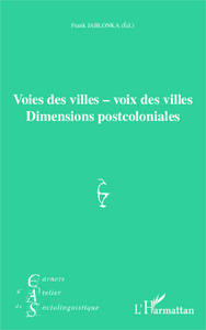Picture of Voies des villes - voix des villes