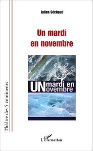 Image de Un mardi en novembre