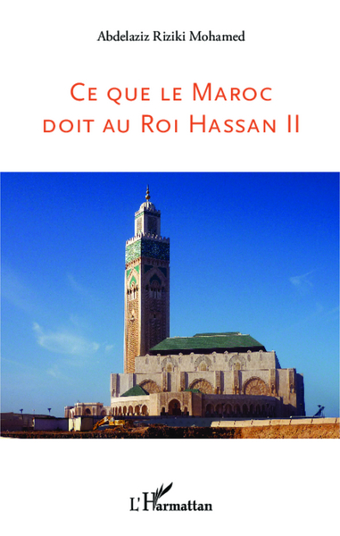 Image de Ce que le Maroc doit au Roi Hassan II